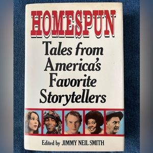 Homespun Tales from America’s Favorite Storytellers HC book
